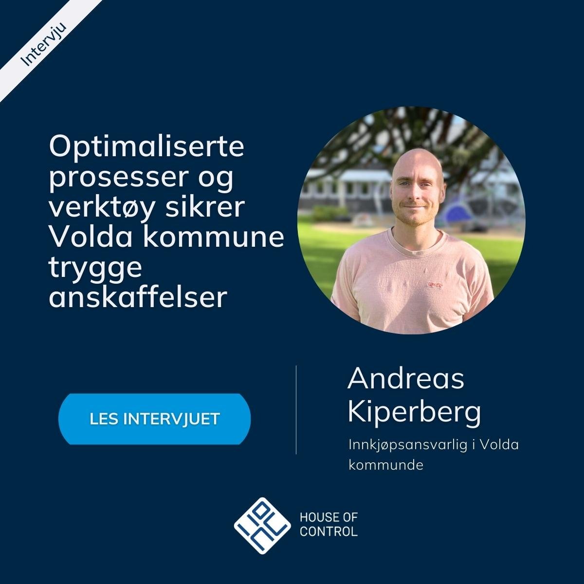 Intervju med Andreas Kiperberg - Optimaliserte prosesser og verktøy sikrer Volda kommune trygge anskaffelser