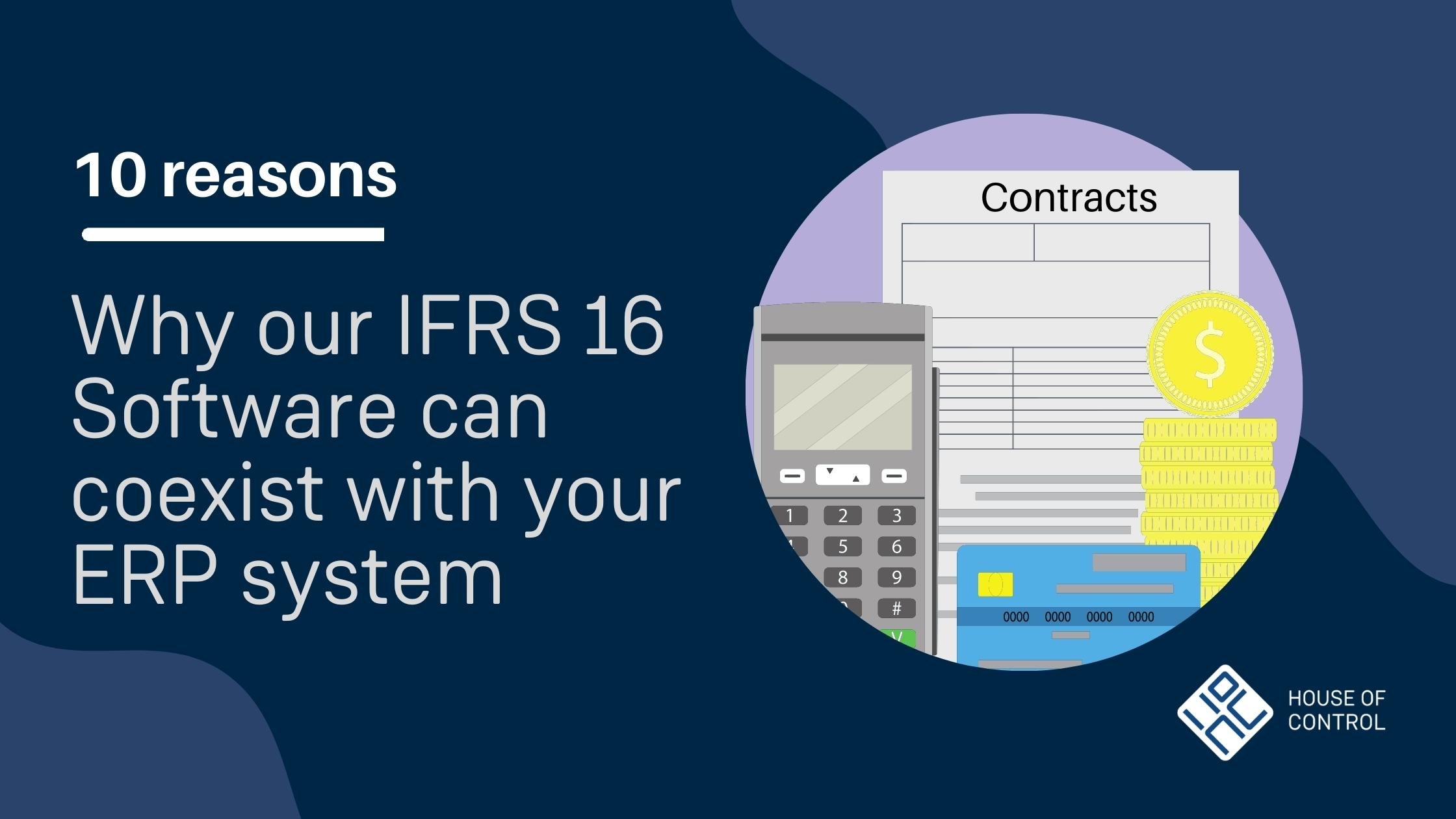 10 reasons Why IFRS 16 Software can coexist with your ERP system 2