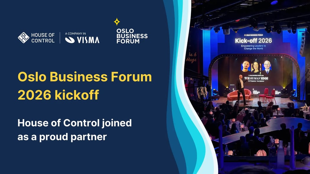 Oslo Business Forum 2026 kickoff: House of Control joined as a proud partner