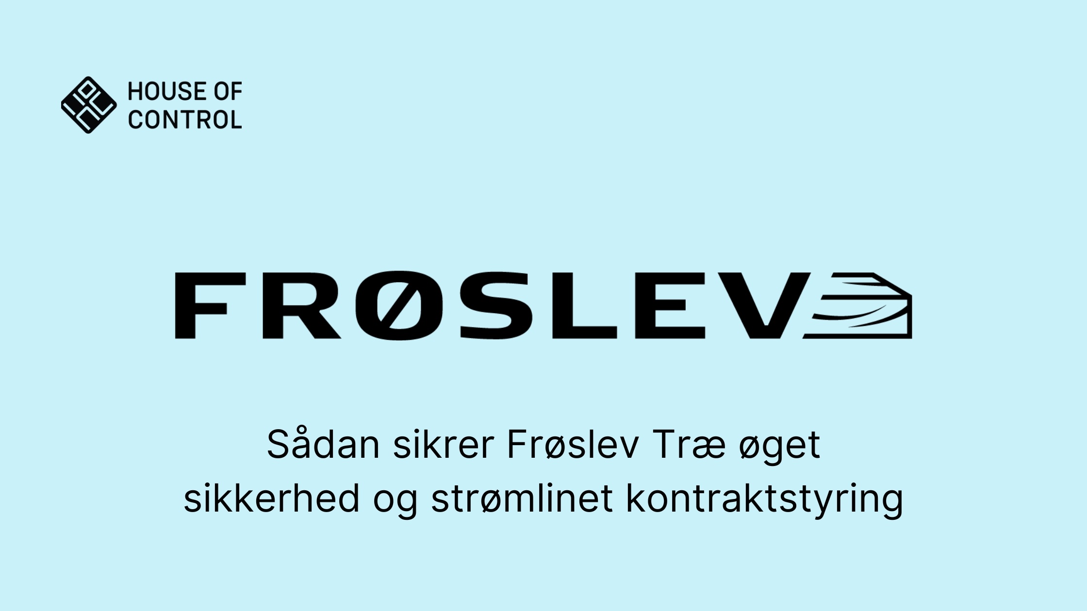 Frøslev Træ Case bilder