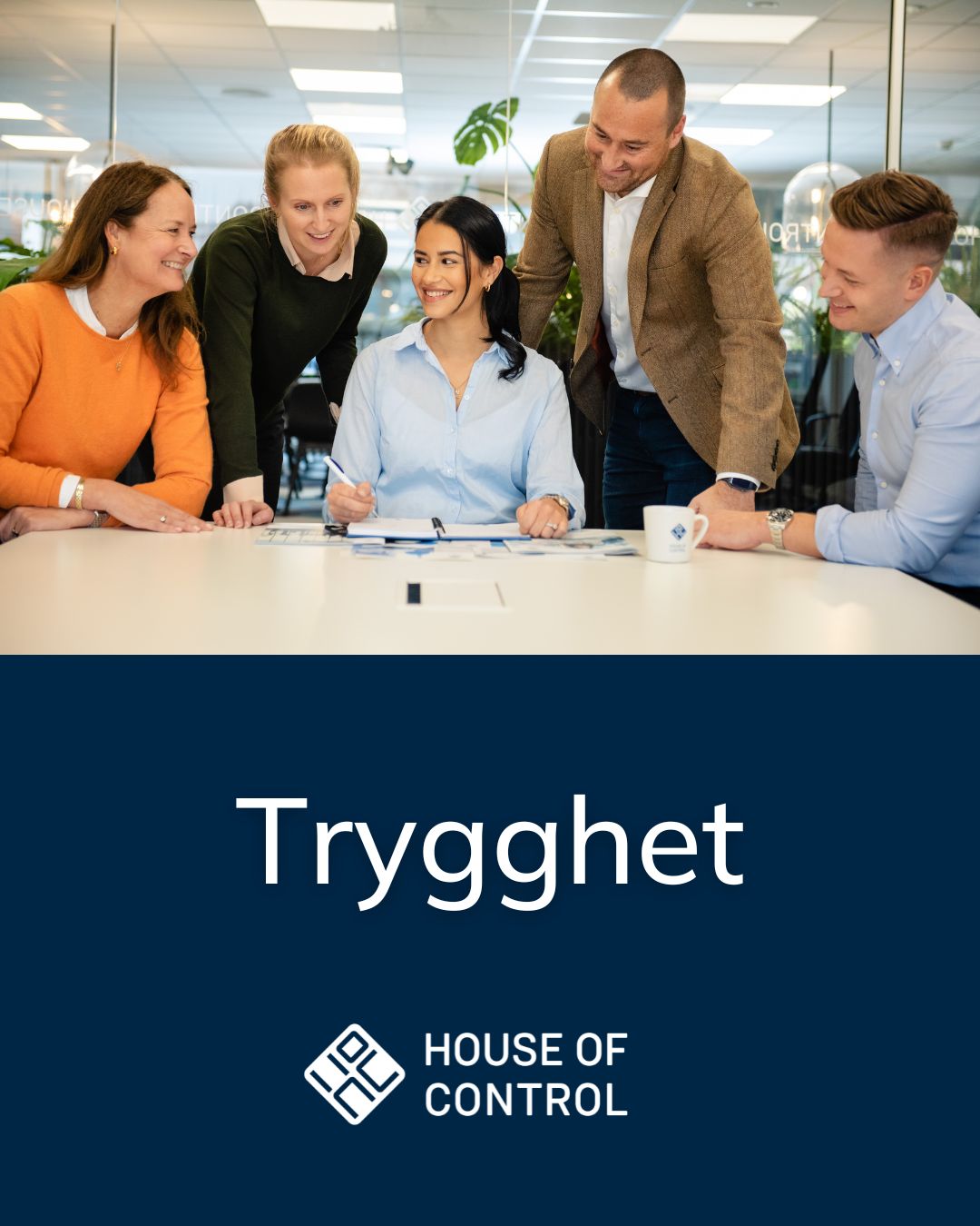 Om oss House of Control - Trygghet Om oss House of Control - Trygghet