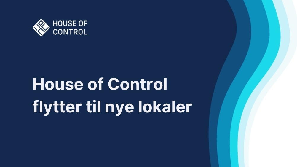 House of Control flytter til nye lokaler